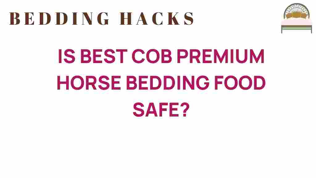 is-best-cob-premium-horse-bedding-food-safe