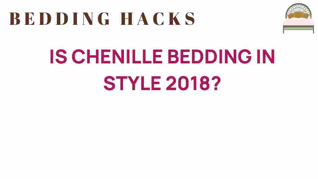 is-chenille-bedding-in-style-2018