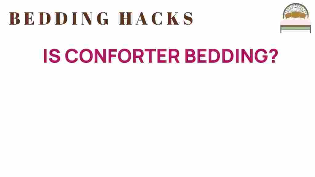 is-comforter-bedding-ultimate-sleep-solution
