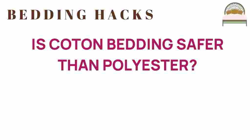 is-cotton-bedding-safer-than-polyester