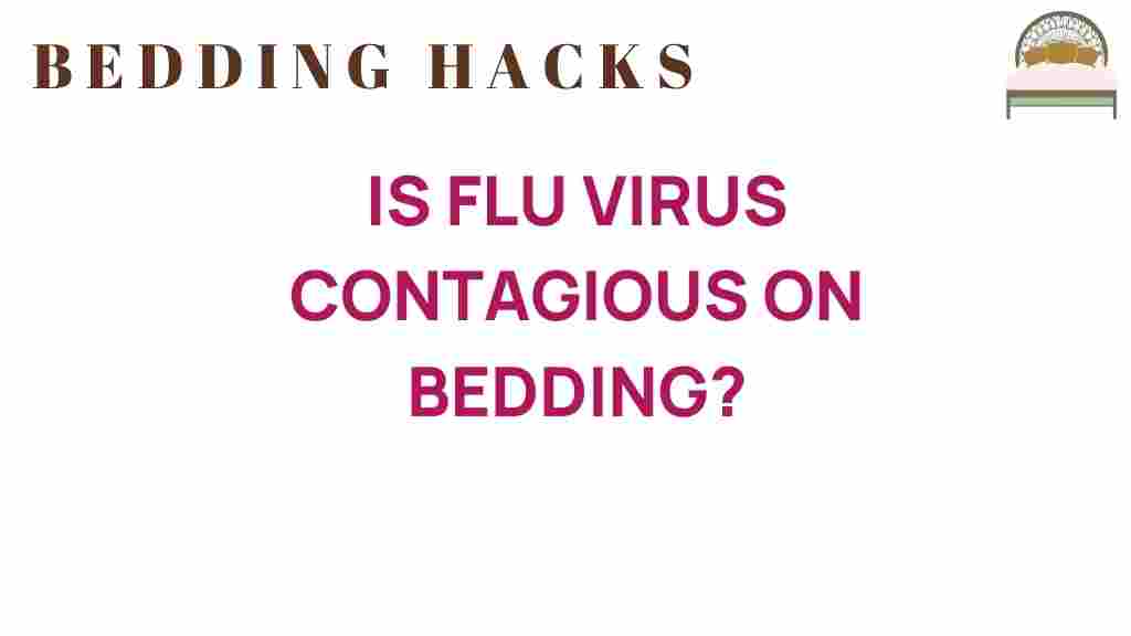 is-flu-virus-contagious-on-bedding