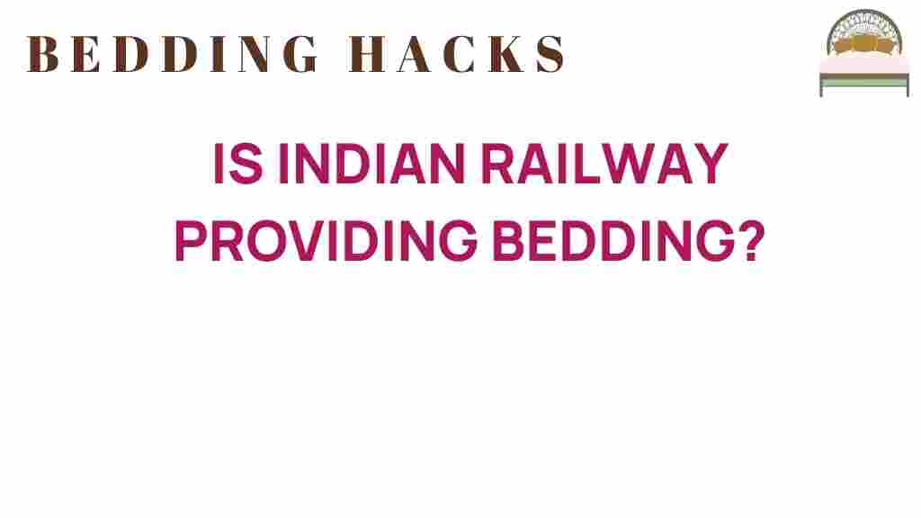 indian-railway-providing-bedding