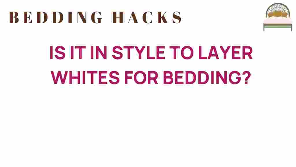 layering-whites-bedding-trend