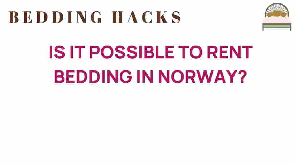 rent-bedding-norway