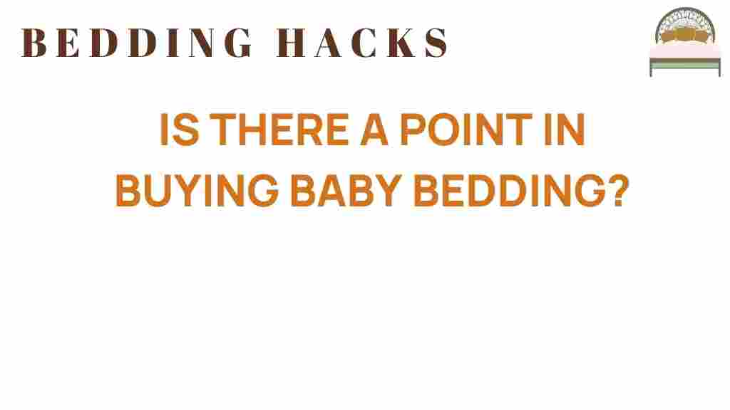 is-there-a-point-in-buying-baby-bedding