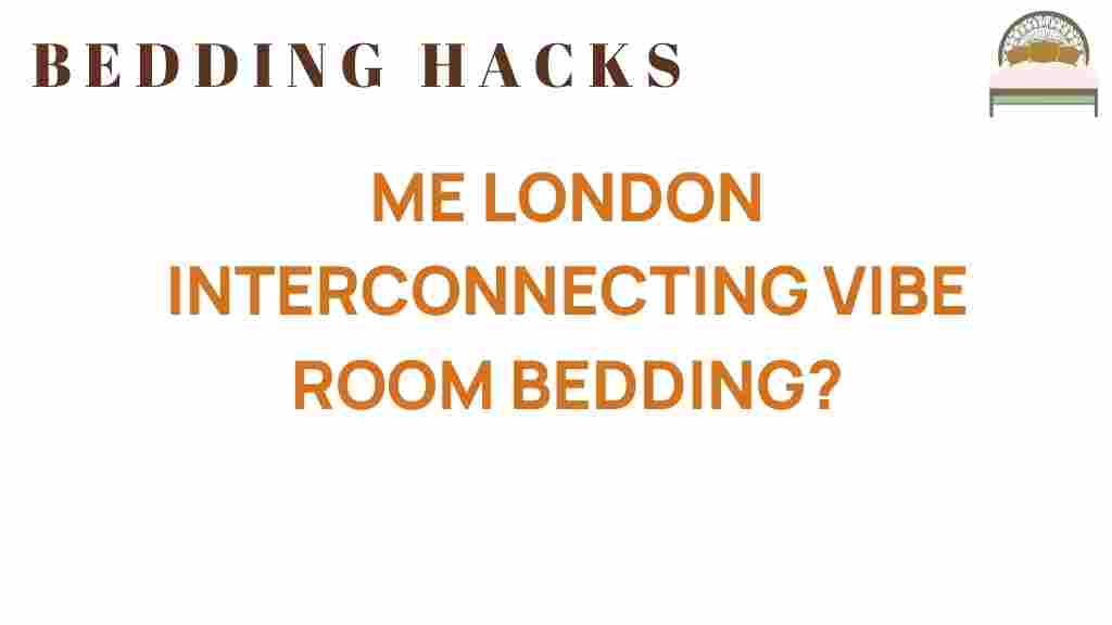 me-london-interconnecting-vibe-room-bedding