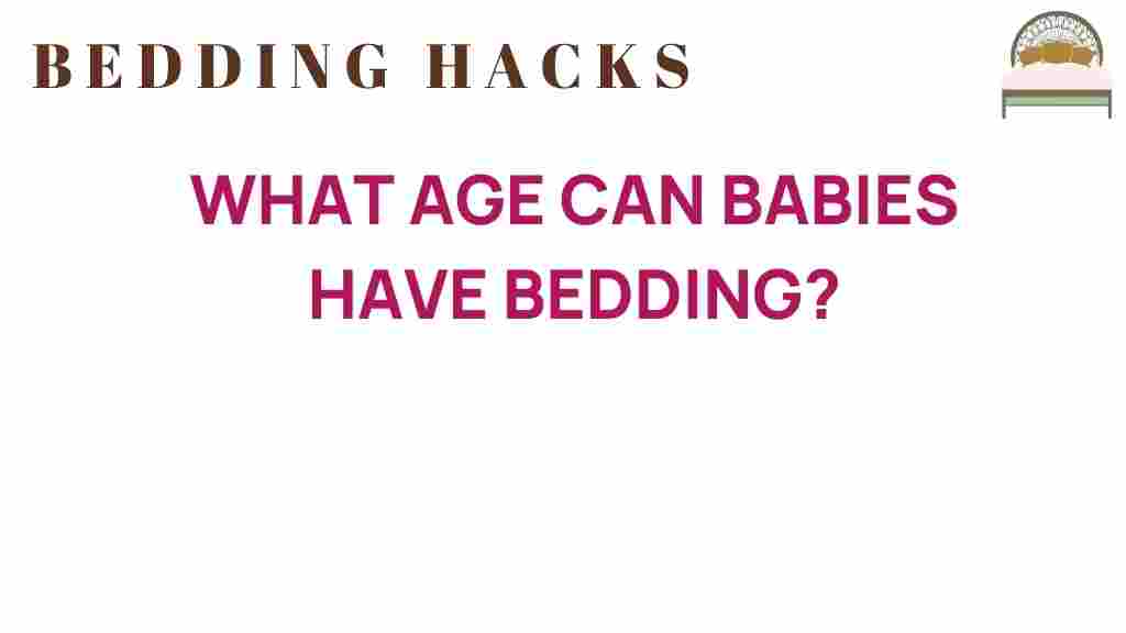 when-can-babies-have-bedding