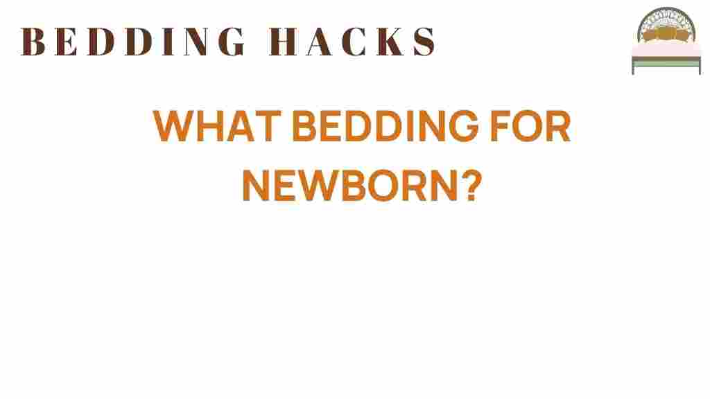 choosing-newborn-bedding