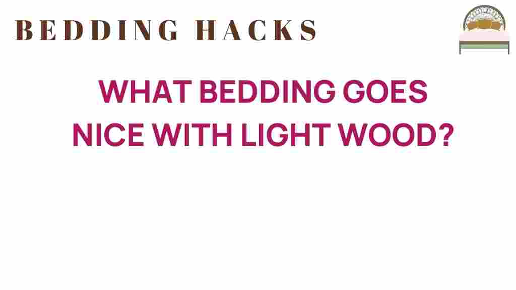 bedding-with-light-wood