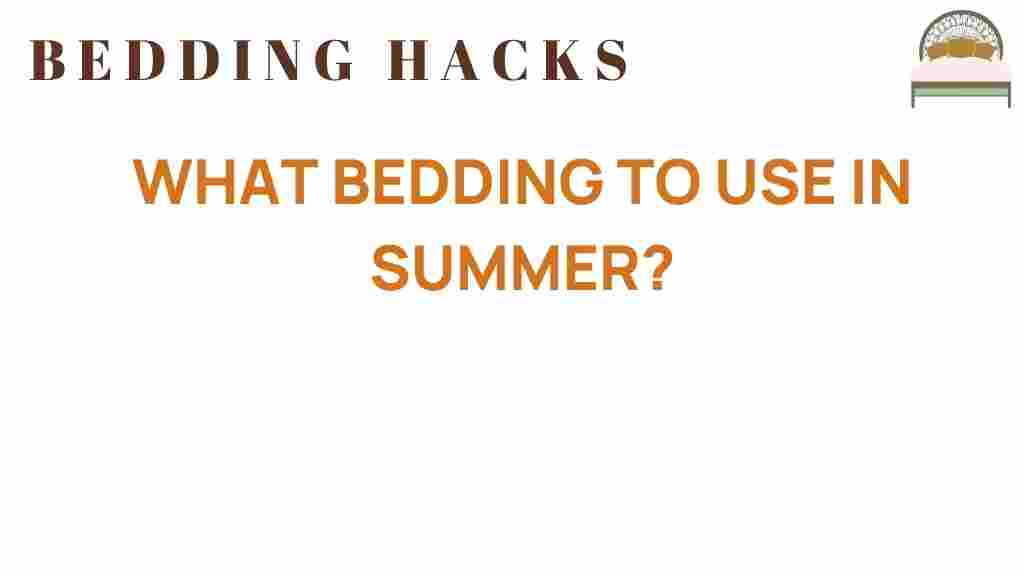 bedding-to-use-in-summer