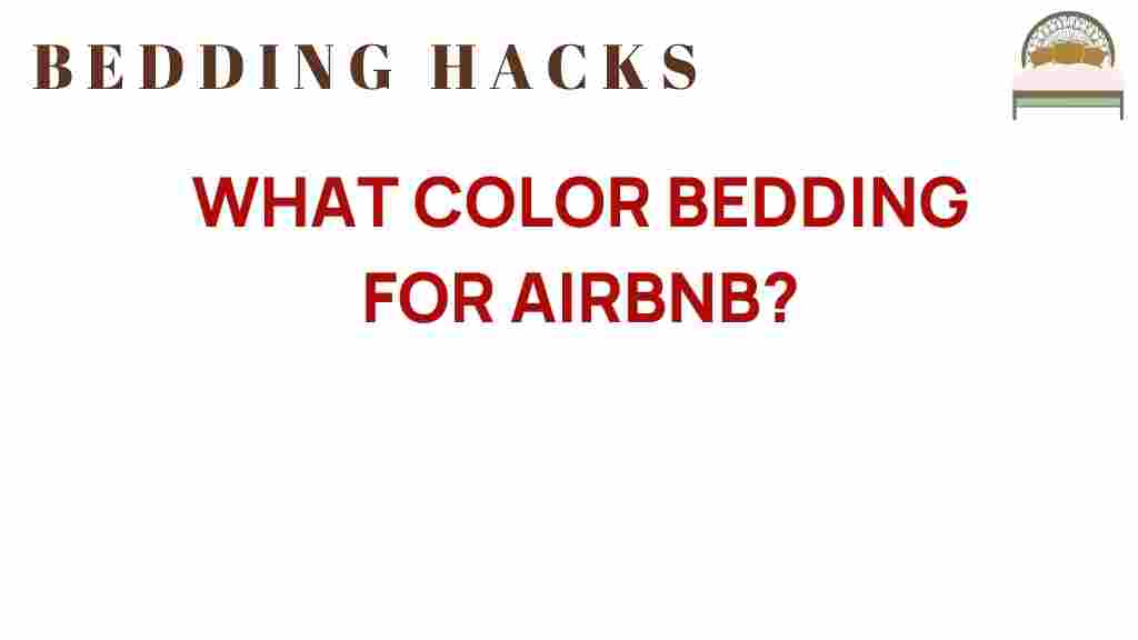 what-color-bedding-for-airbnb