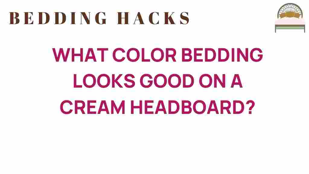bedding-colors-cream-headboard