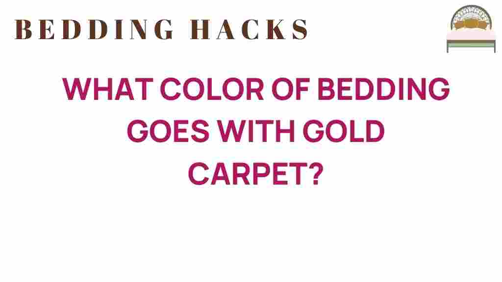 bedding-color-gold-carpet