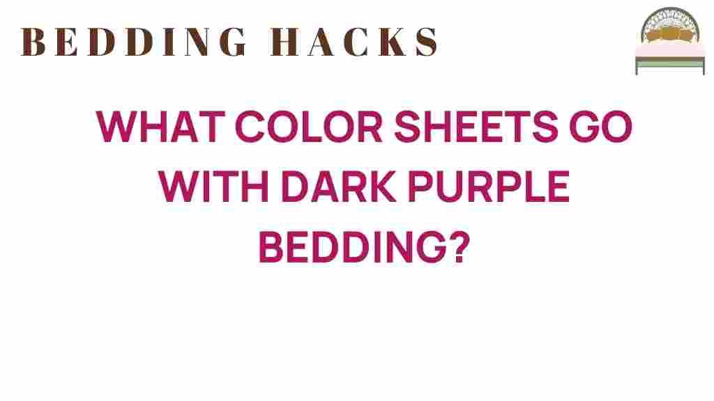 what-color-sheets-go-with-dark-purple-bedding