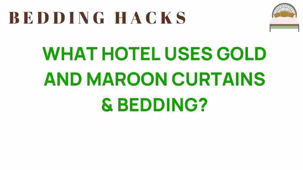 hotel-gold-maroon-curtains-bedding