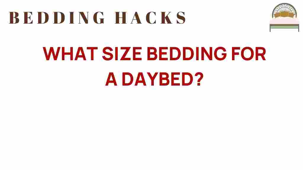 what-size-bedding-for-a-daybed