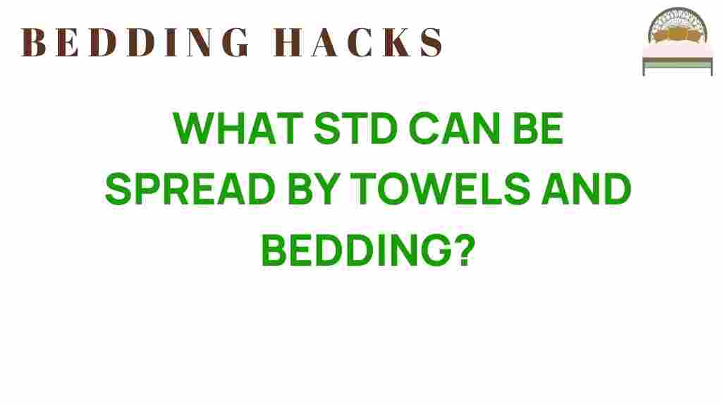 can-std-spread-through-towels-and-bedding