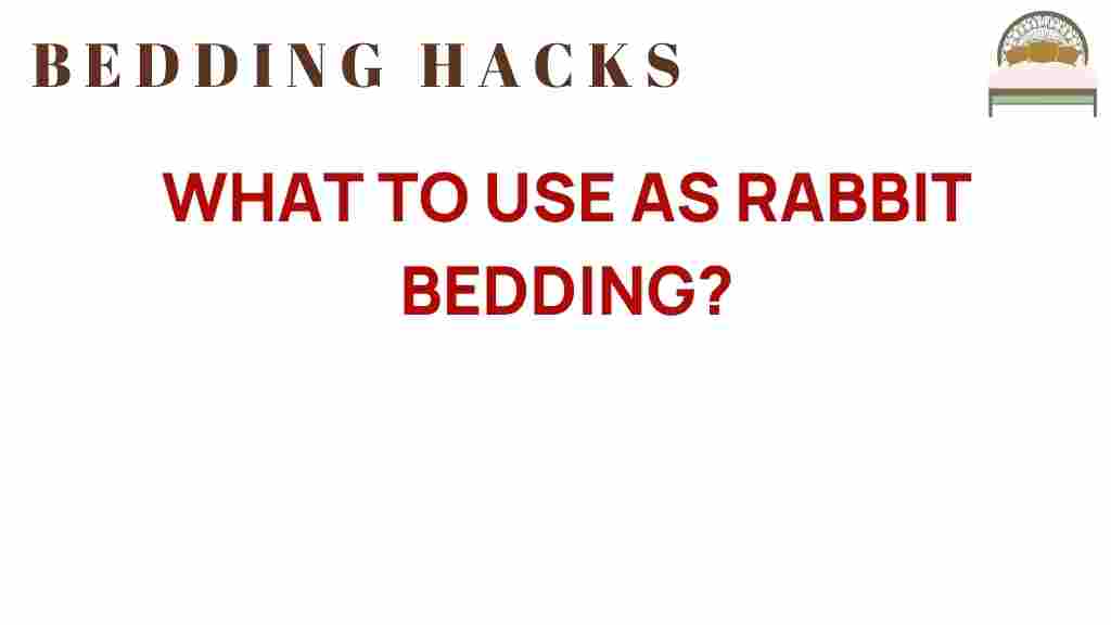 rabbit-bedding-options