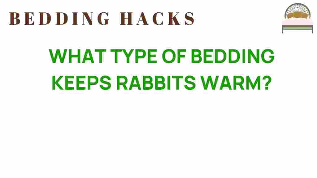 rabbit-bedding-keeps-warm