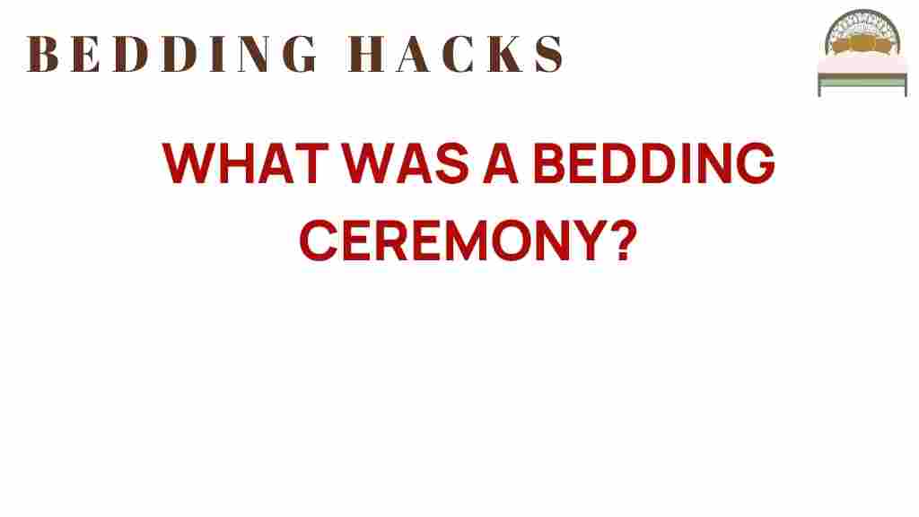 bedding-ceremony-history