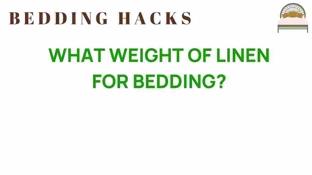 perfect-weight-linen-bedding