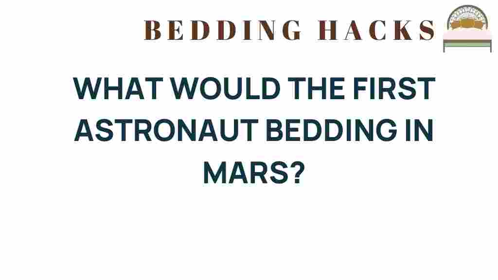 astronaut-bedding-on-mars