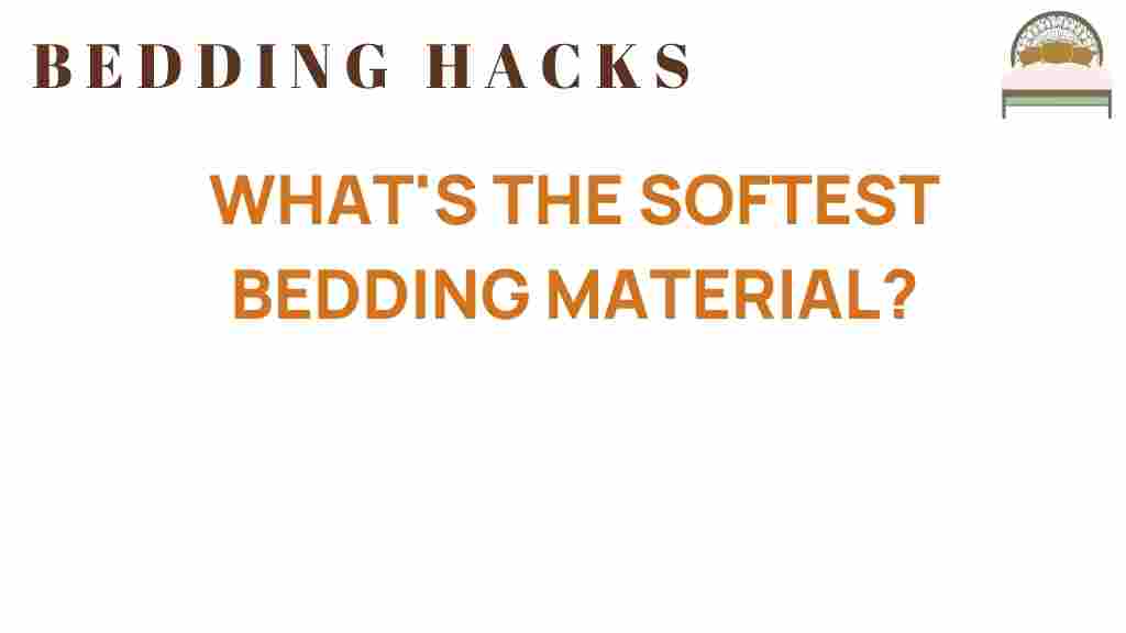 softest-bedding-material
