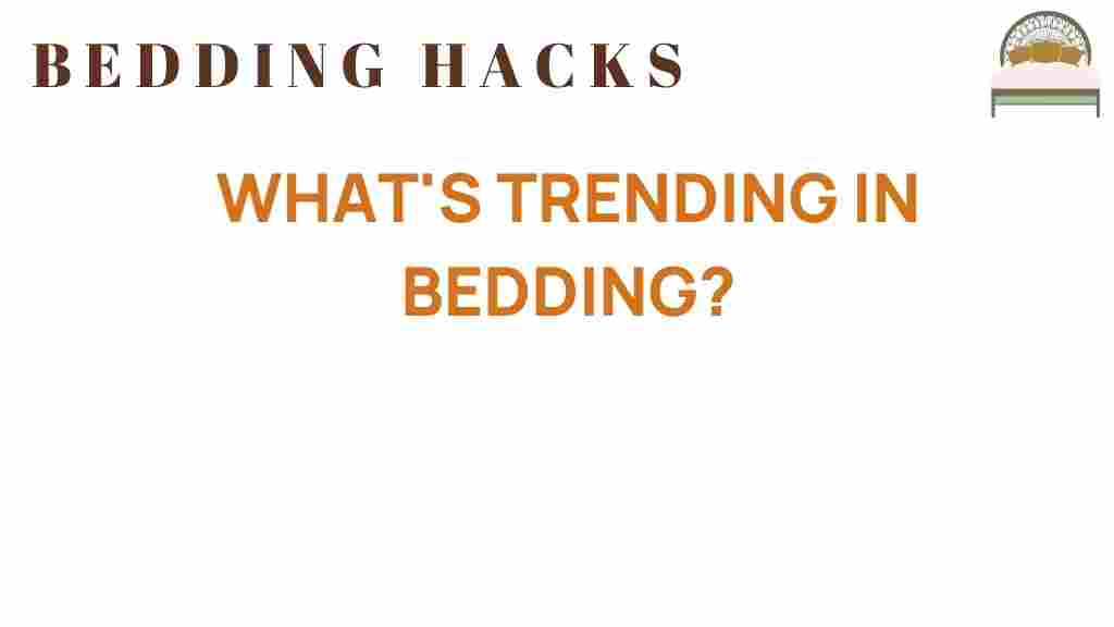 whats-trending-in-bedding