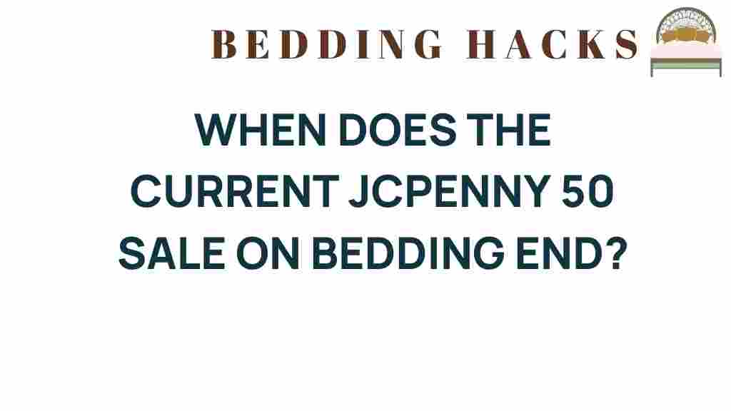 jcpenny-bedding-sale-end