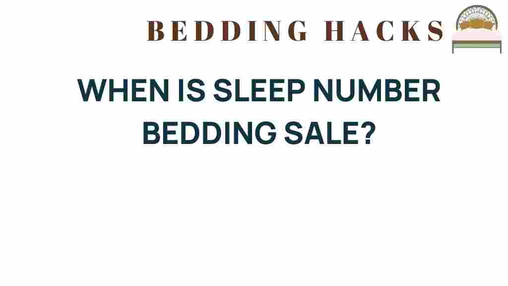 sleep-number-bedding-sale-timing