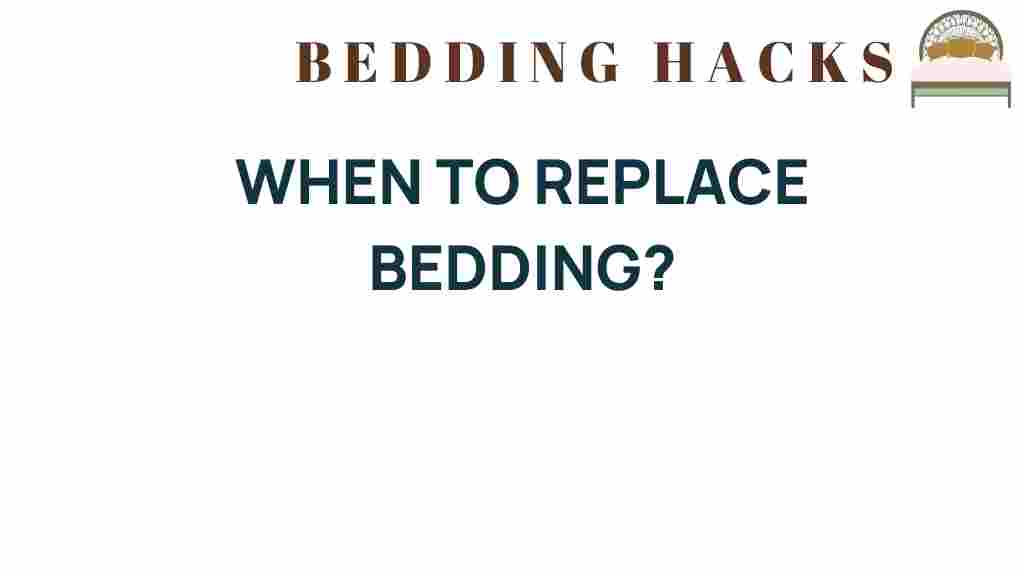 when-to-replace-bedding
