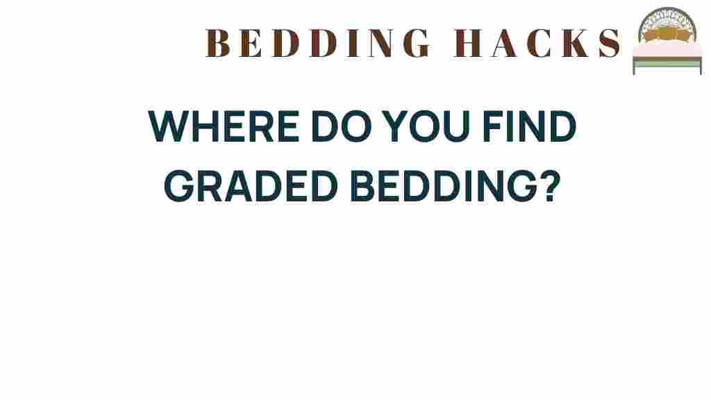find-graded-bedding