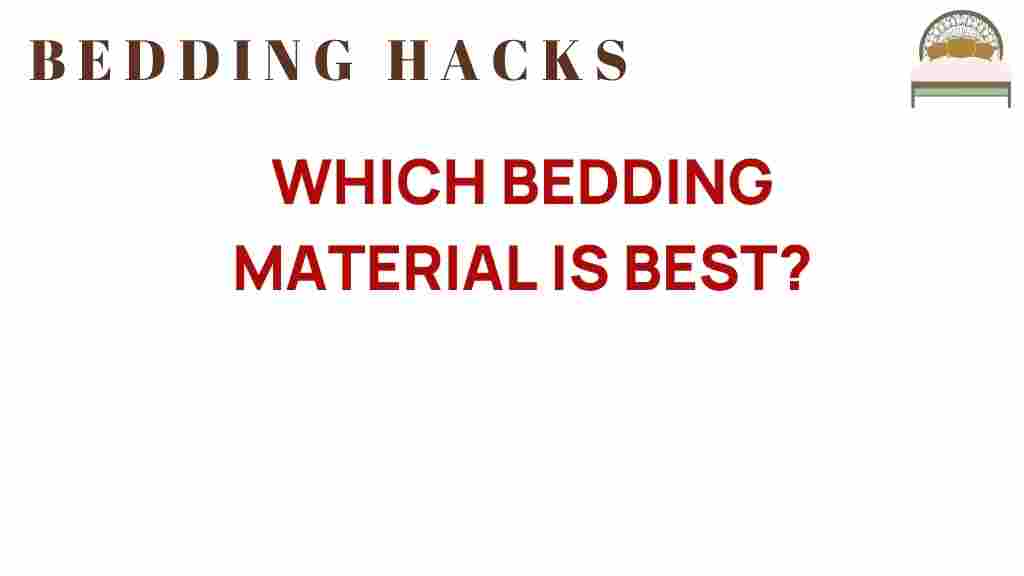 best-bedding-material