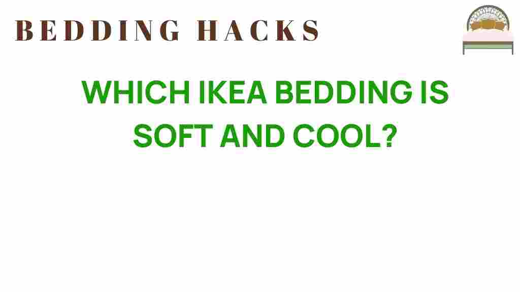 discover-softest-coolest-ikea-bedding