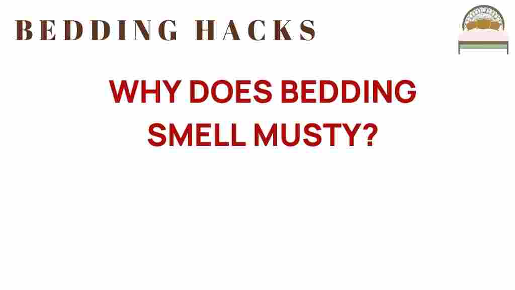 why-does-bedding-smell-musty