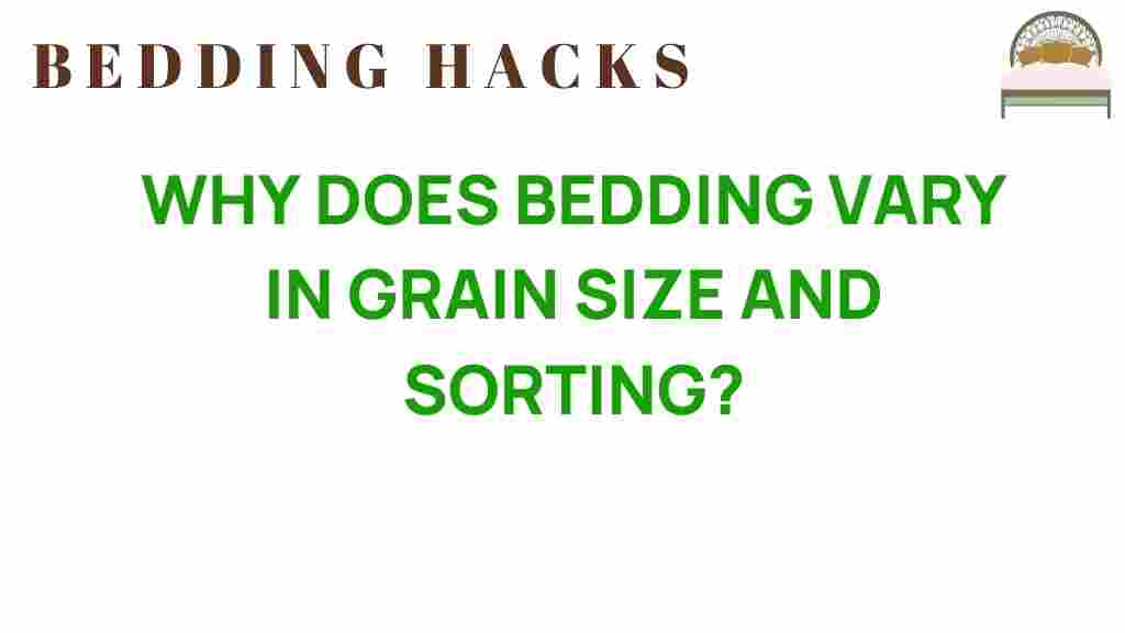 why-does-bedding-vary-in-grain-size-and-sorting