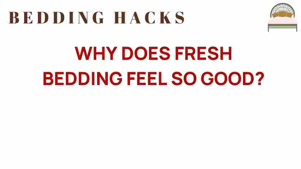 fresh-bedding-feel-good