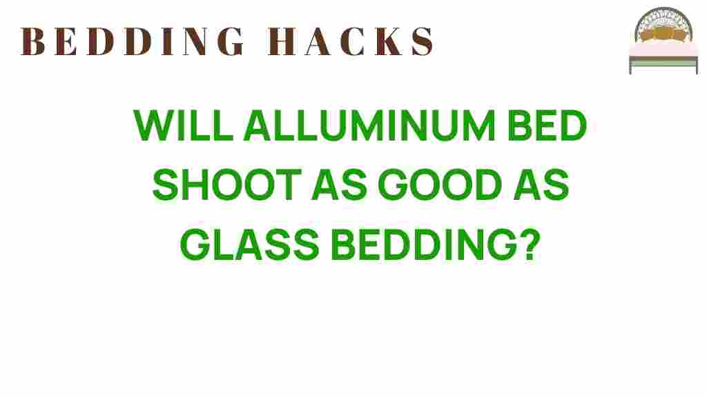 aluminum-beds-vs-glass-bedding
