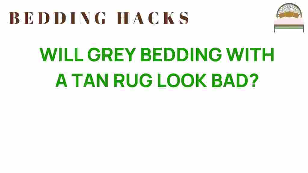 will-grey-bedding-with-tan-rug