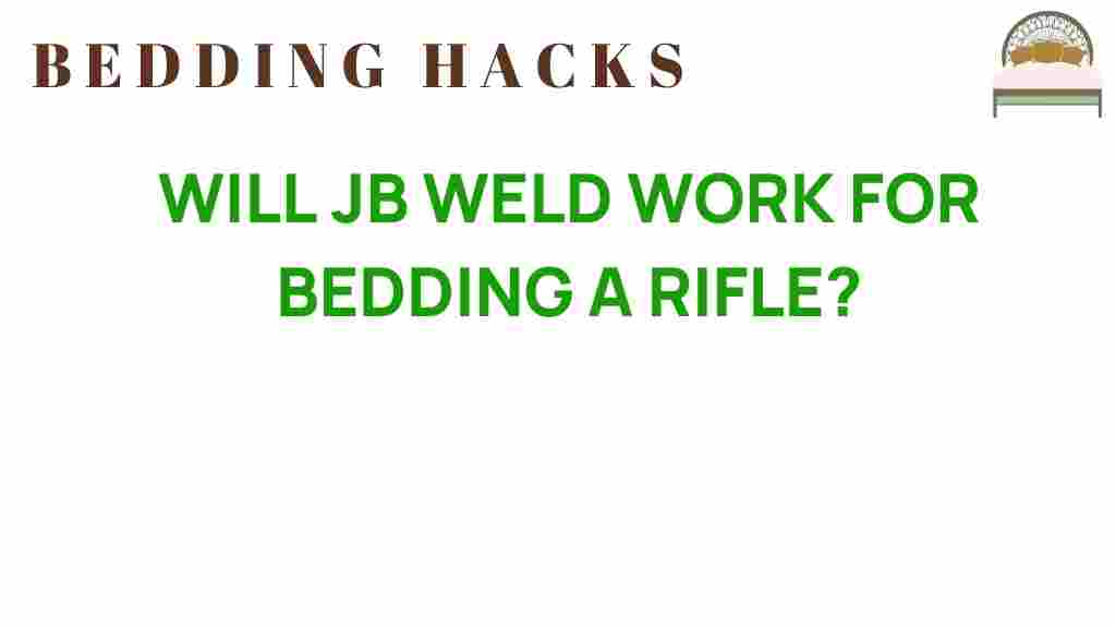 jb-weld-bedding-rifle