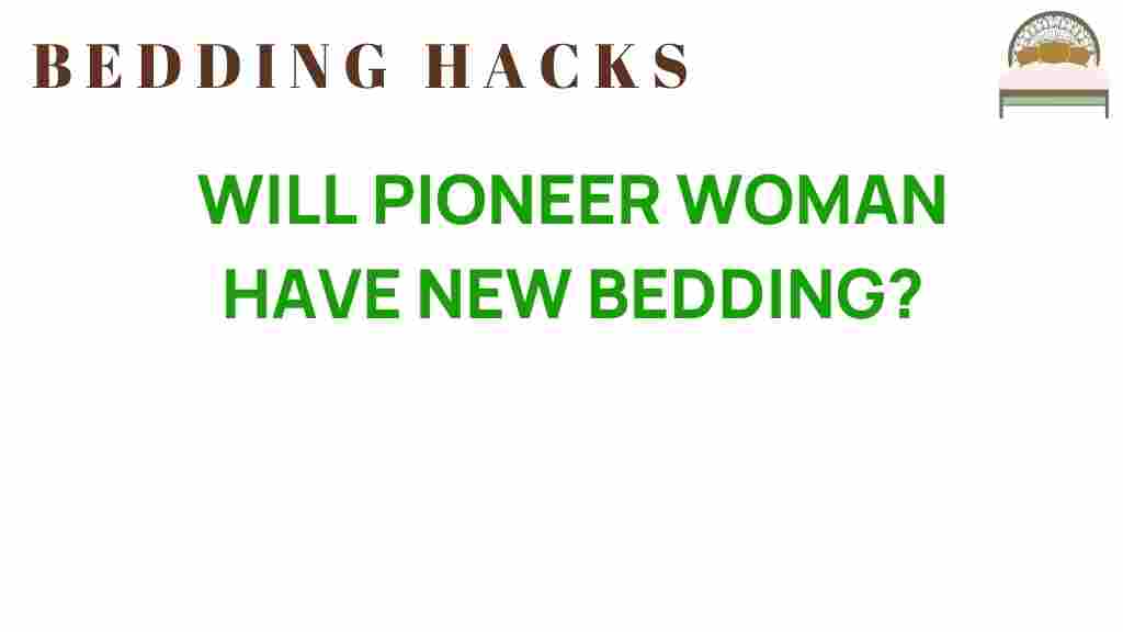 will-pioneer-woman-new-bedding