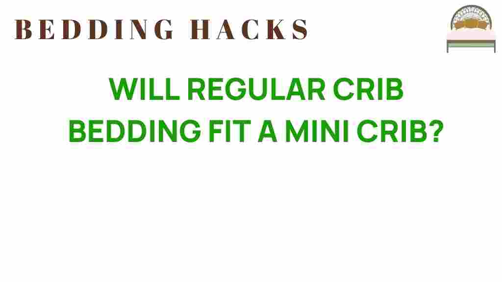 can-you-use-regular-crib-bedding-for-mini-crib
